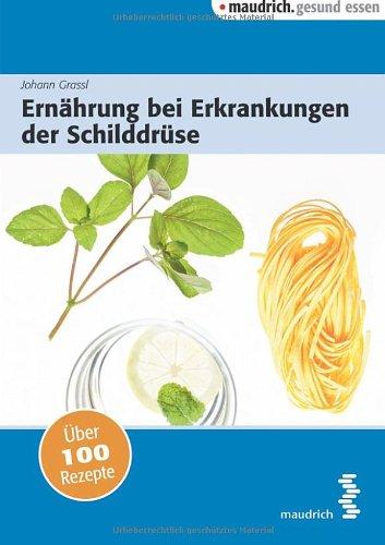 Ernährung bei Erkrankungen der Schilddrüse