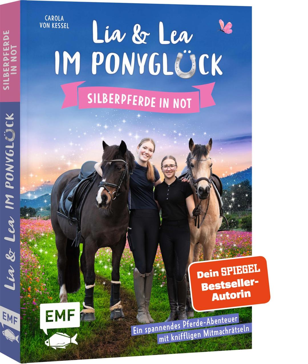 Lia und Lea im Ponyglück – Silberpferde in Not: Das zweite spannende Pferde-Abenteuer mit kniffligen Mitmachrätseln – von den Social-Media-Stars Lia und Lea