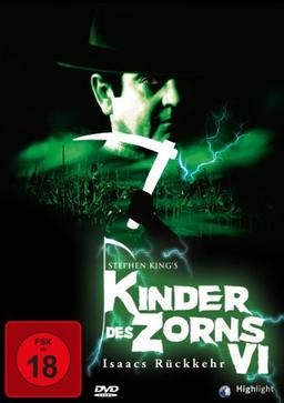 Kinder des Zorns 6 - Isaacs Rückkehr