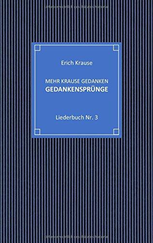 Mehr krause Gedanken - Gedankensprünge: Liederbuch Nr. 3