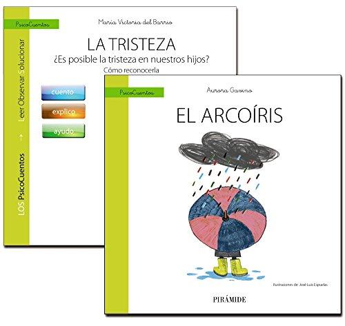 Guía, la tristeza + cuento : el arcoíris (PsicoCuentos)