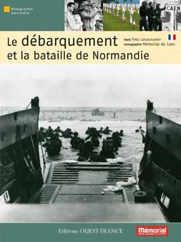 Le débarquement et la bataille de Normandie