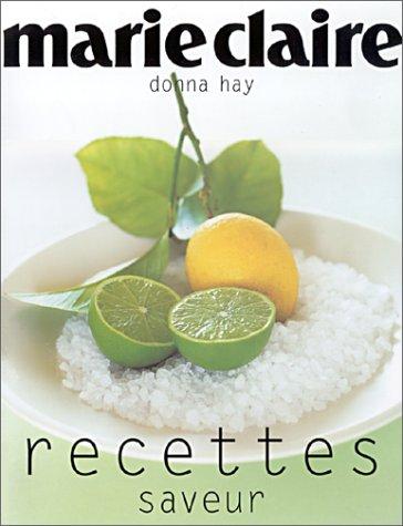 Marie-Claire : recettes saveurs