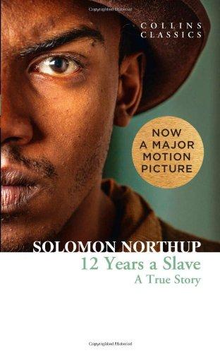 Twelve Years a Slave (Collins Classics)