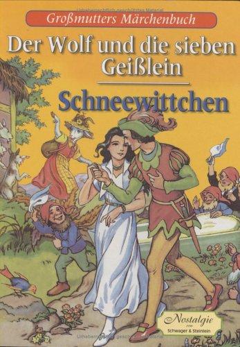 Der Wolf und die sieben Geißlein; Schneewittchen, m. Audio-CD