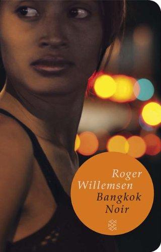 Bangkok Noir (Fischer Taschenbibliothek)