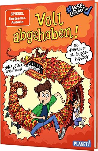 Die Abenteuer des Super-Pupsboy 3: Voll abgehoben!: Lustiges Kinderbuch - #LeseChecker*in (3)