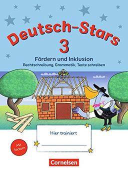 Deutsch-Stars - Allgemeine Ausgabe: 3. Schuljahr - Fördern und Inklusion: Übungsheft. Mit Lösungen