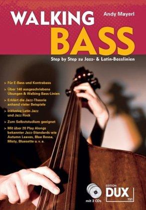 Walking Bass: Step by Step zu Jazz- & Latin-Basslinien