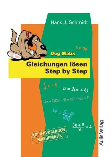 Kopiervorlagen Mathematik / Dog Matix Gleichungen lösen Step by Step