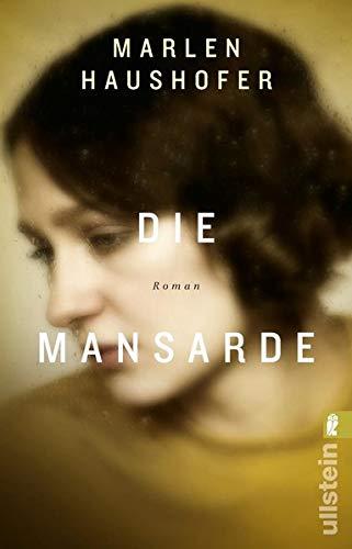 Die Mansarde: Roman