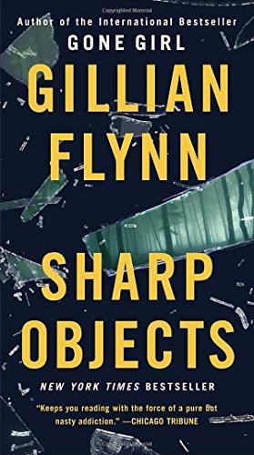 Sharp Objects (Mass Market): A Novel