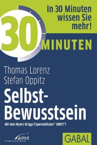 30 Minuten Selbst-Bewusstsein