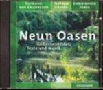 Neun Oasen: Gedankenbilder, Texte und Musik