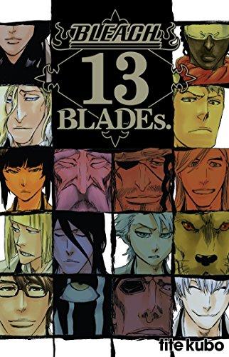 Bleach : official character book. Vol. 4. 13 blades