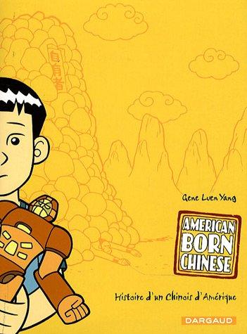 American born Chinese : histoire d'un Chinois d'Amérique