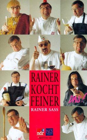 Rainer kocht feiner