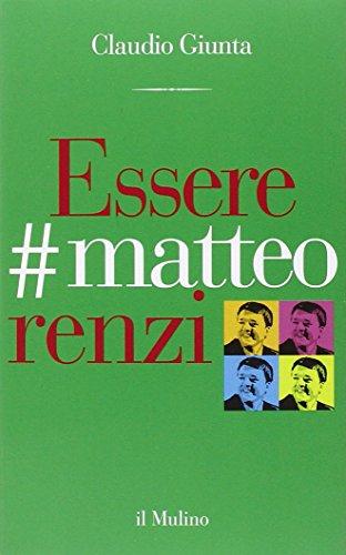 Essere #matteorenzi