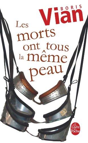 Les morts ont tous la même peau