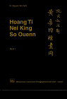 Hoang Ti, Nei King, So Quenn: Hoang Ti, Nei King, So Ouenn, Bd.1