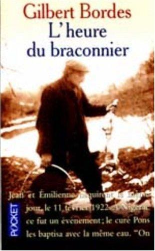 L'heure du braconnier