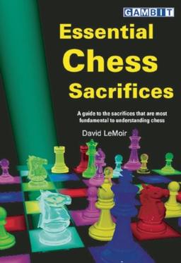 Essential Chess Sacrifices