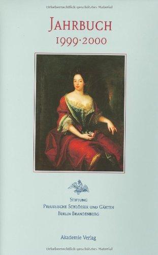 Jahrbuch der Stiftung Preussische Schlösser und Gärten Berlin-Brandenburg 1999/2000: BD 3