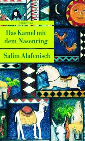 Das Kamel mit dem Nasenring