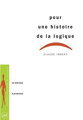 Pour une histoire de la logique : un héritage platonicien