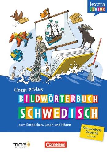 Lextra junior - Schwedisch - Unser erstes Bildwörterbuch: Wörterbuch: TING-fähig