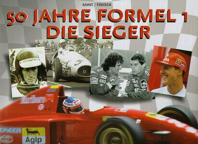 50 Jahre Formel 1, Die Sieger