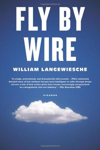 Fly by Wire: The Geese, the Glide, the Miracle on the Hudson