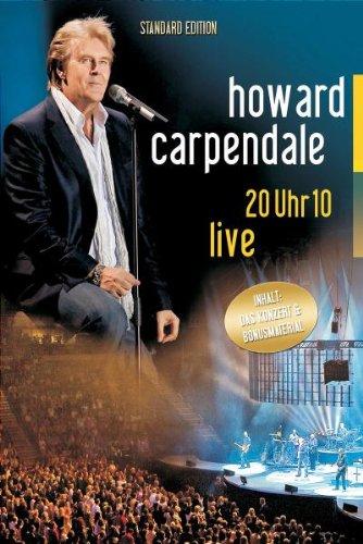 Howard Carpendale - 20 Uhr 10 Live