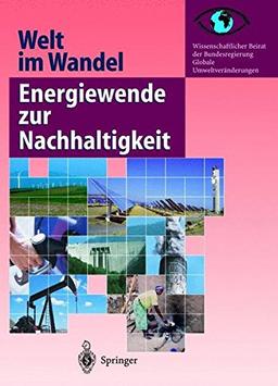 Welt im Wandel: Energiewende zur Nachhaltigkeit