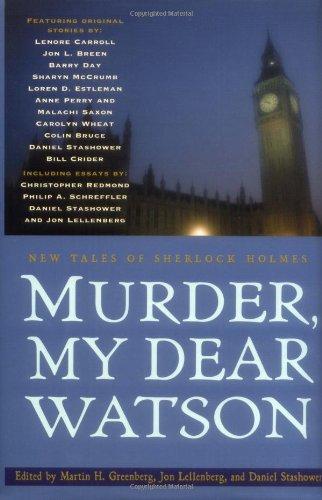 Murder, My Dear Watson: New Tales of Sherlock Holmes