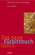 Das neue Fürbittbuch, Lesejahr A