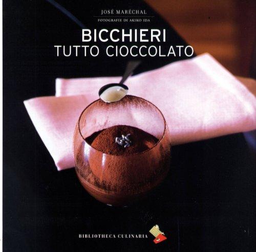 Bicchieri tutto cioccolato (Piccole golosità)