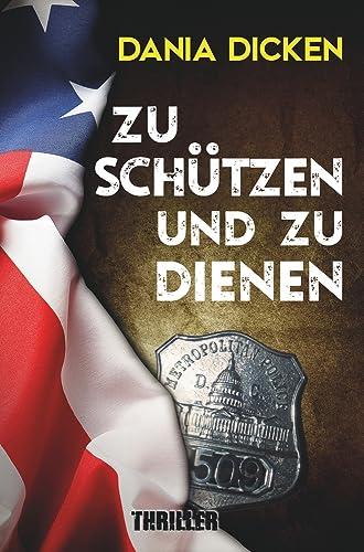 Zu schützen und zu dienen (Libby Whitman)