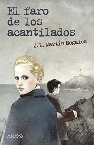 El faro de los acantilados (LITERATURA JUVENIL - Leer y Pensar-Selección)