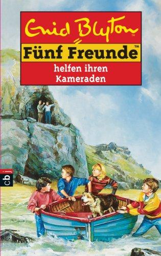 Fünf Freunde, Neubearb., Bd.9, Fünf Freunde helfen ihren Kameraden