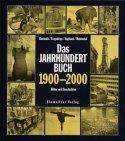 Das Jahrhundertbuch 1900-2000