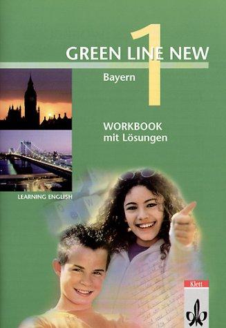 Green Line New, Ausgabe für Bayern, Bd.1 : Workbook mit Lösungen, 5. Schuljahr