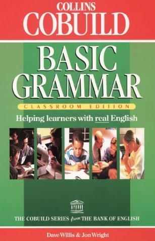 Collins COBUILD Basic Grammar: Classroom Edition (Collins CoBUILD Grammar)