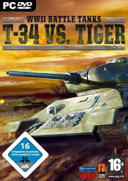 WWII Battle Tanks: T-34 vs. Tiger