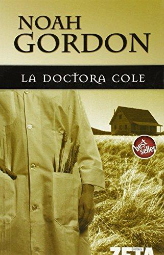 DOCTORA COLE, LA (BEST SELLER ZETA BOLSILLO, Band 0)