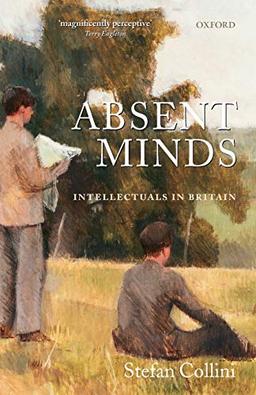 Absent Minds: Intellectuals in Britain