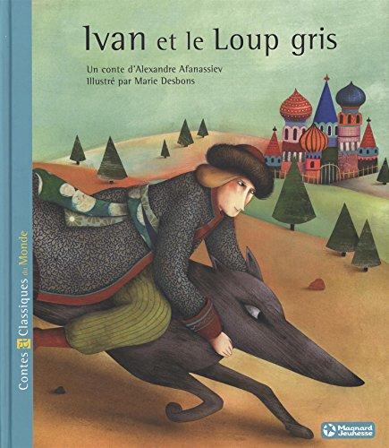 Ivan et le loup gris