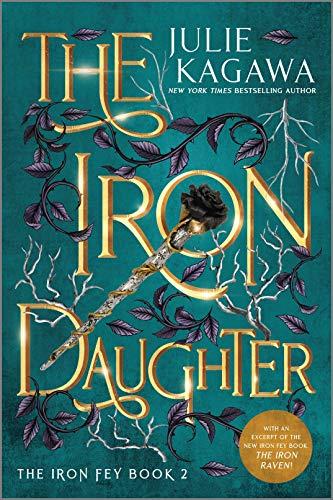 The Iron Daughter Special Edition (The Iron Fey, 2, Band 2)