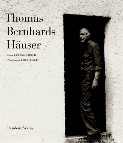 Thomas Bernhards Häuser