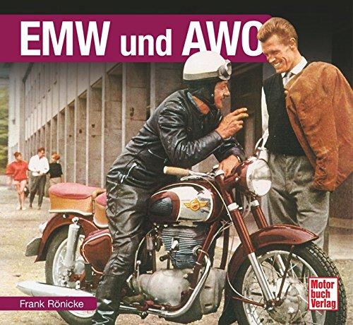 EMW und AWO (Schrader-Typen-Chronik)